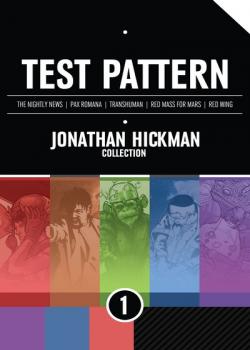 Test Pattern: Jonathan Hickman Collection (2012)