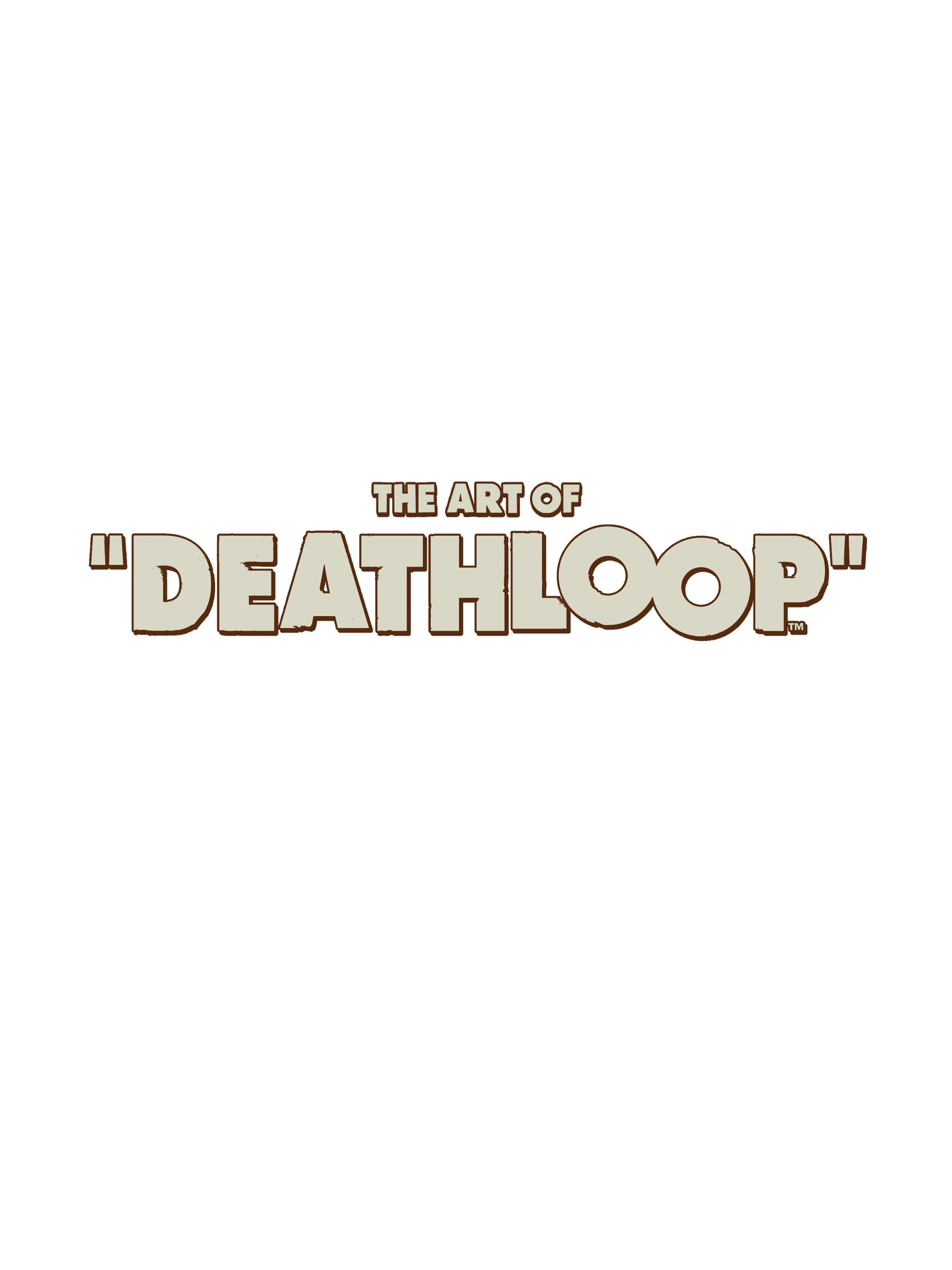 The Art of Deathloop (2022) issue 1 - Page 5