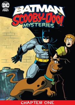 The Batman & Scooby-Doo Mysteries (2021-) (Digital First)