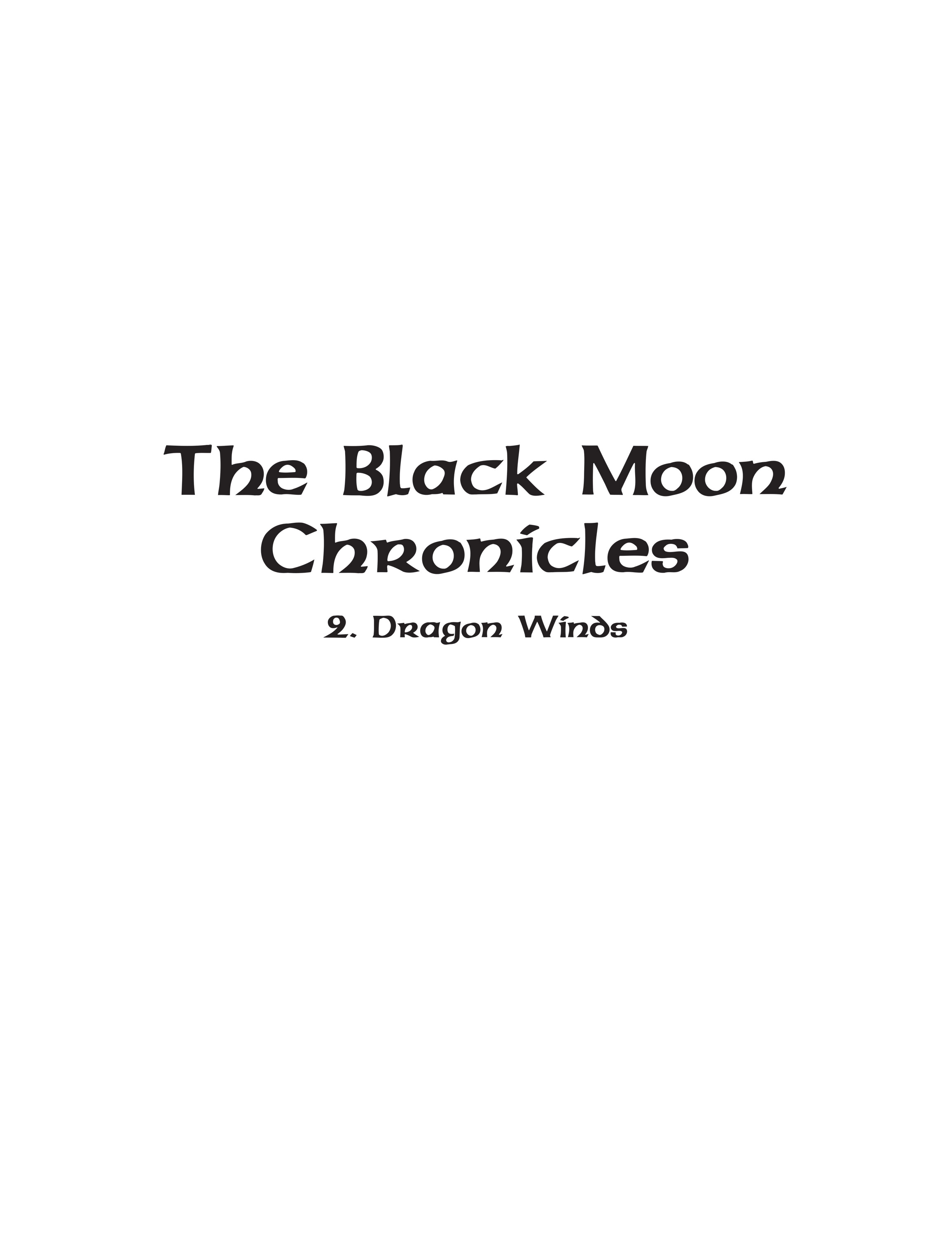 The Black Moon Chronicles (2017-): Chapter 2 - Page 4