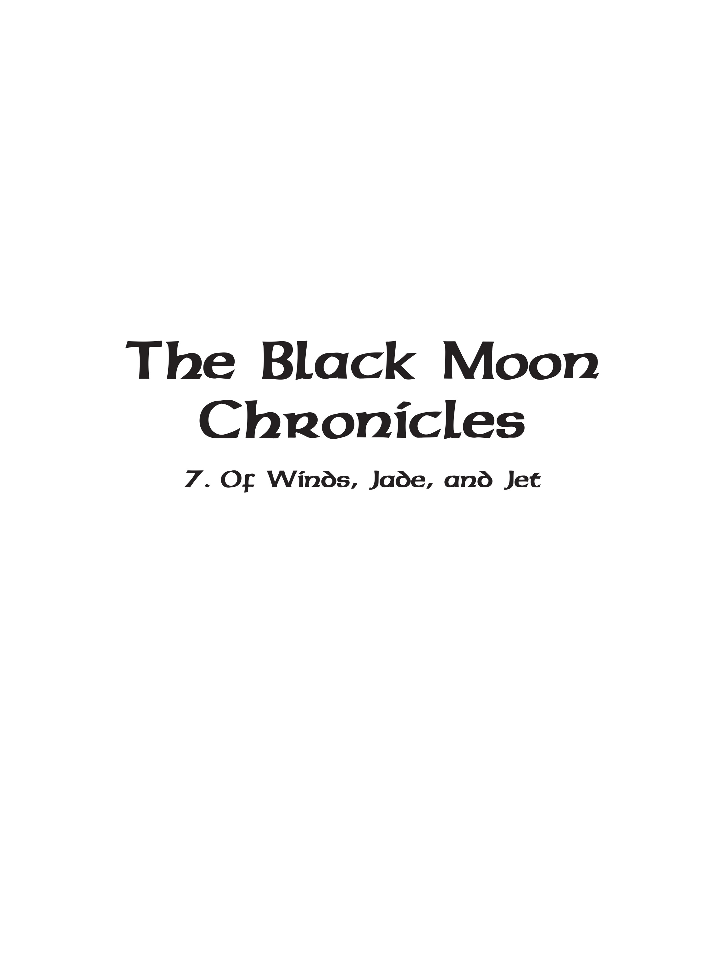 The Black Moon Chronicles (2017-): Chapter 7 - Page 3