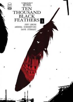 The Bone Orchard Mythos: Ten Thousand Black Feathers (2022-)