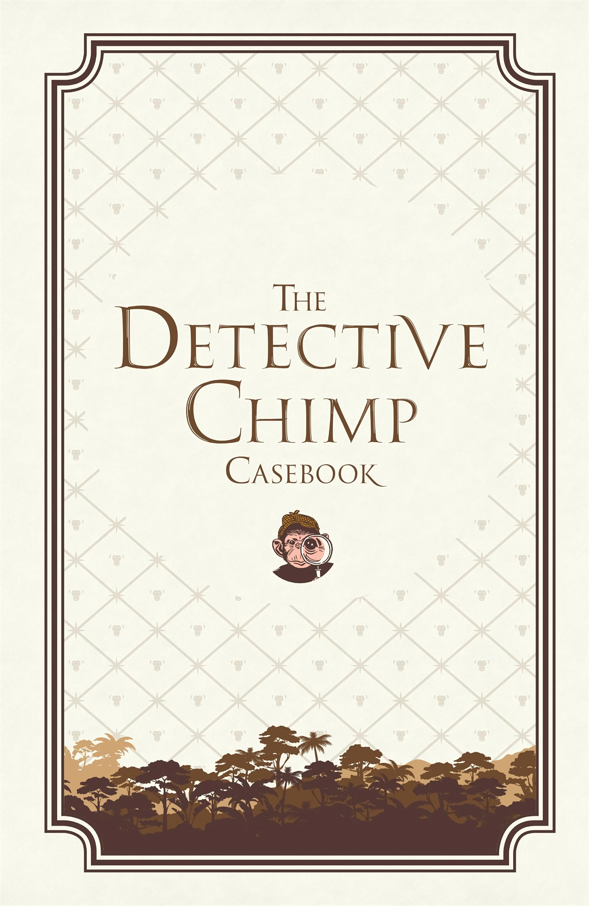 The Detective Chimp Casebook (2023) issue HC - Page 2