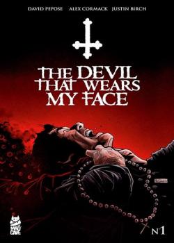 The Devil That Wears My Face (2023-)
