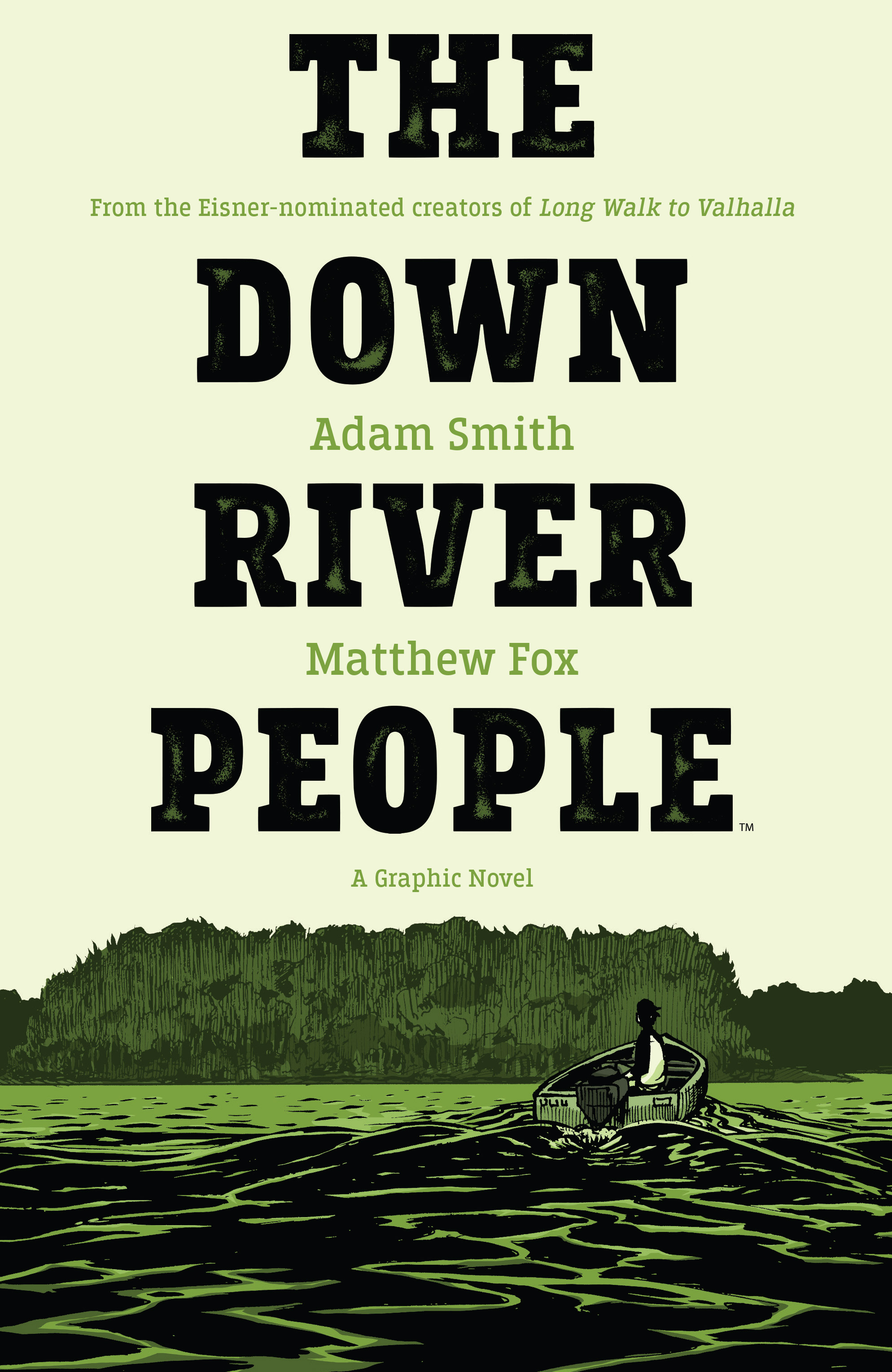 The Down River People (2021): Chapter 1 - Page 1