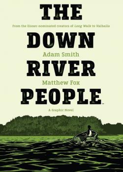 The Down River People (2021)