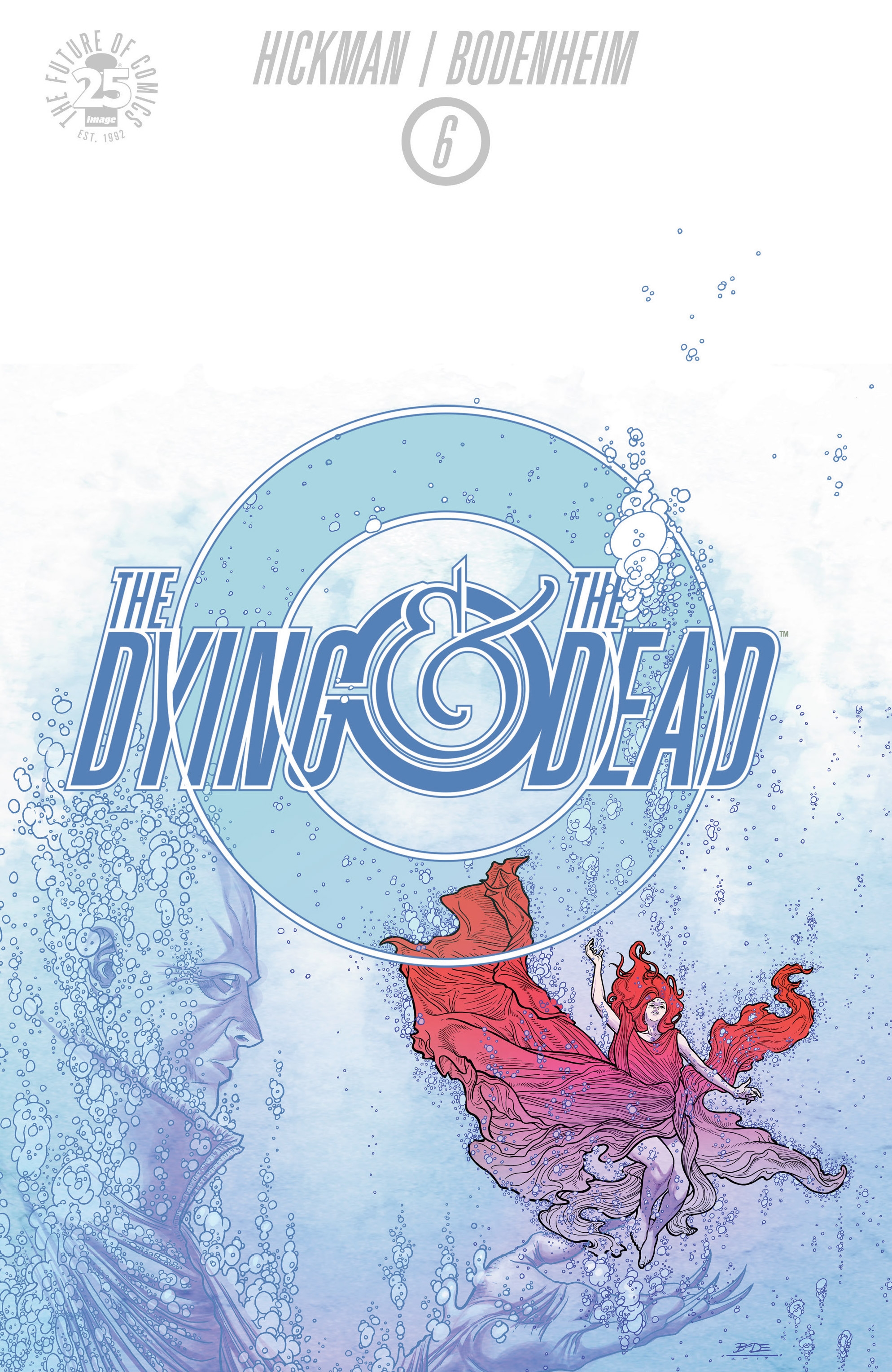 The Dying and the Dead (2015): Chapter 6 - Page 1