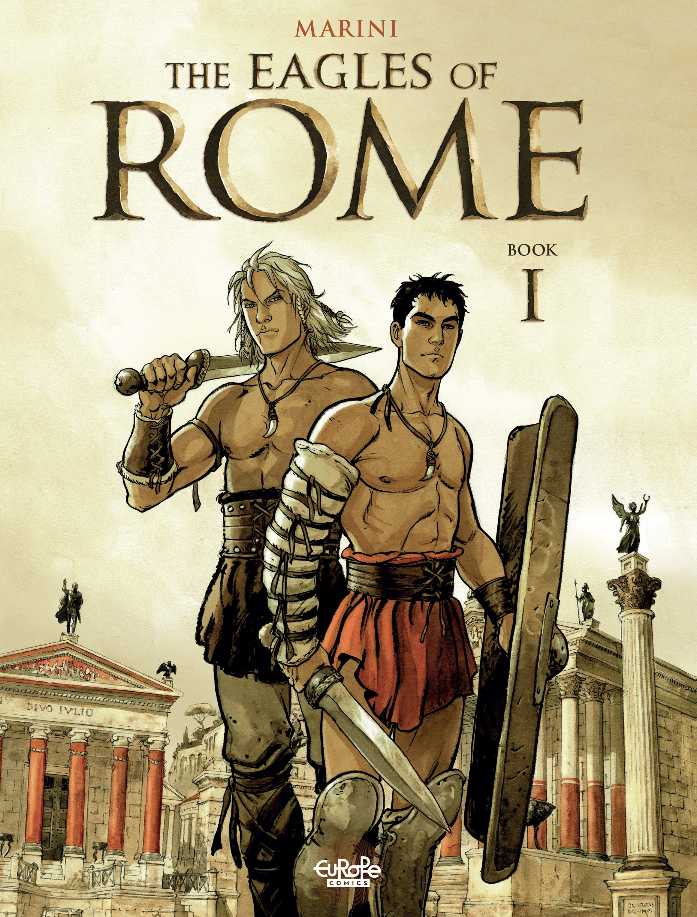 The Eagles of Rome (2015-) issue Book 1 - Page 1