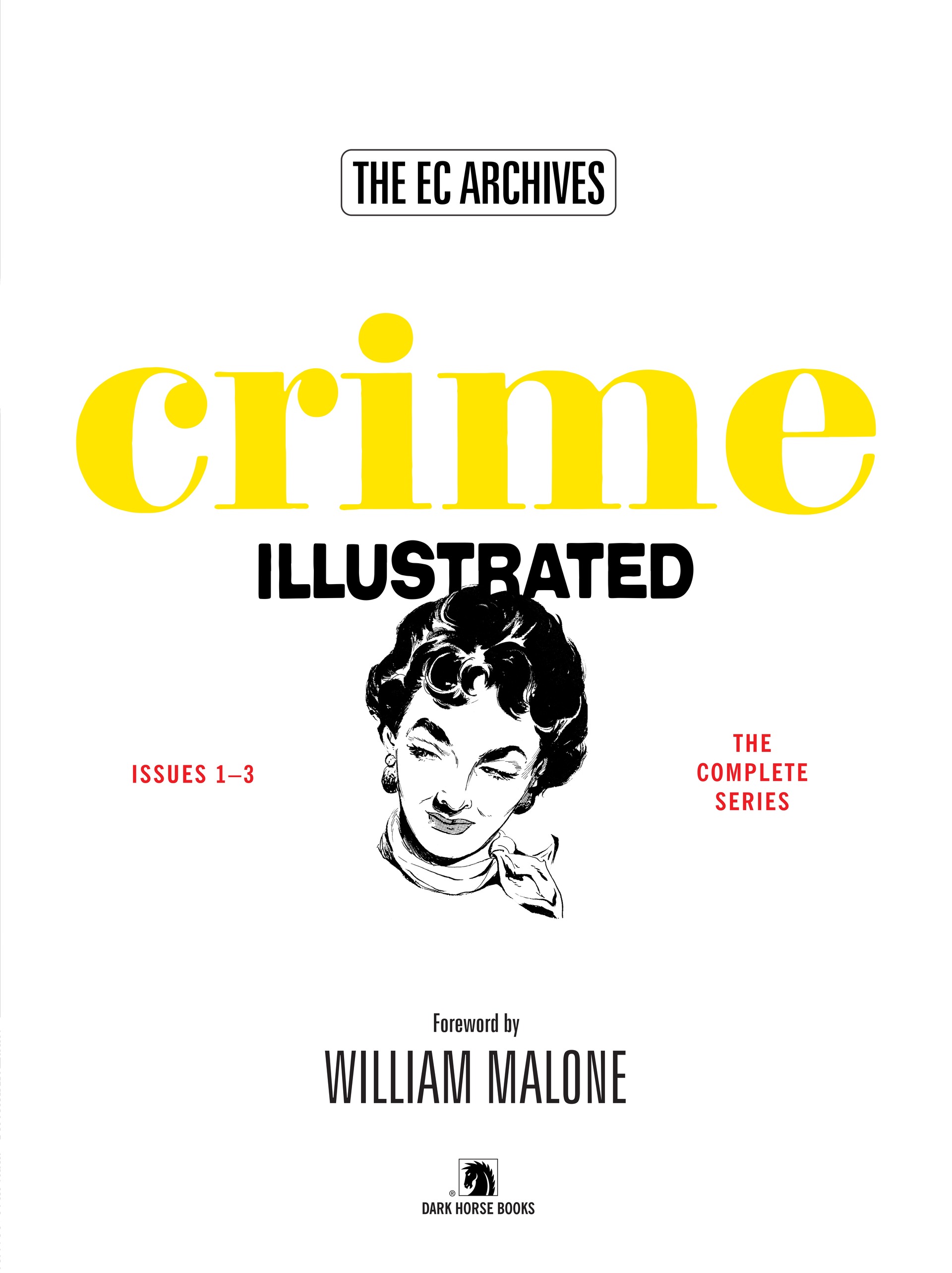 The EC Archives: Crime Illustrated (2022) Chapter 1 - Page 1