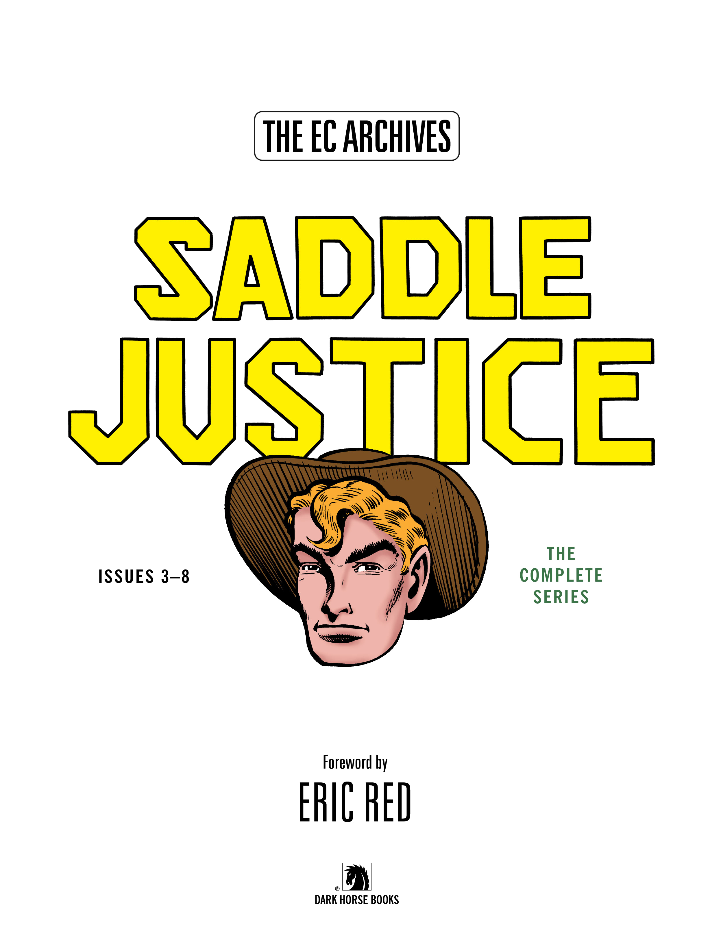 The EC Archives: Saddle Justice (2021) issue 1 - Page 5