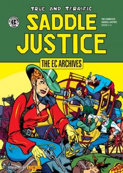 The EC Archives: Saddle Justice (2021)
