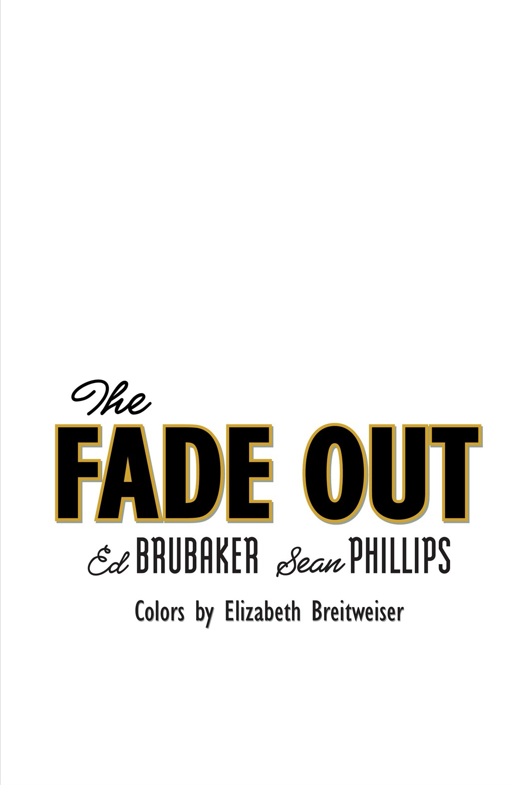 The Fade Out (2018): Chapter TP - Page 4