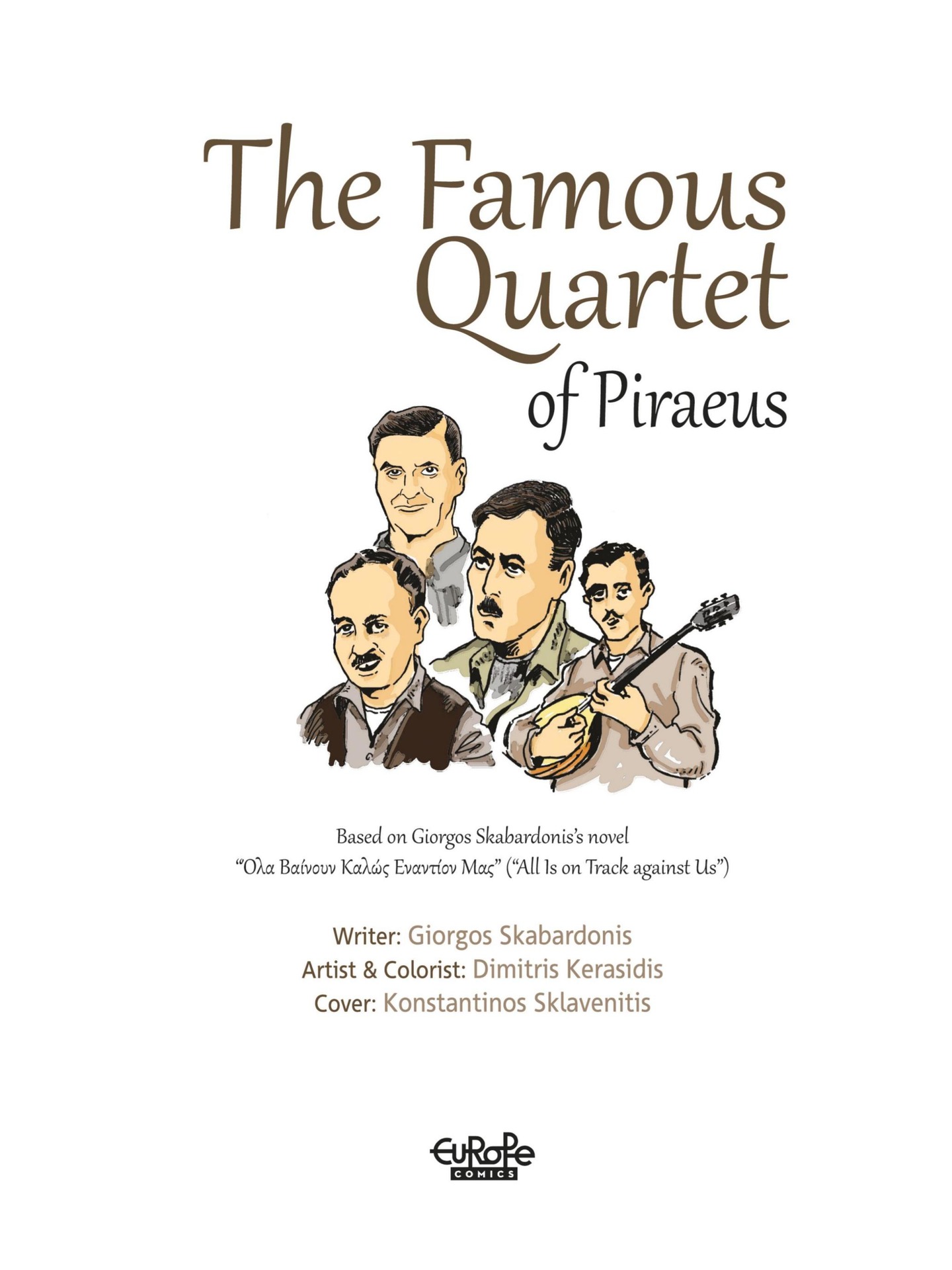 The Famous Quartet of Piraeus (2021-): Chapter 1 - Page 3