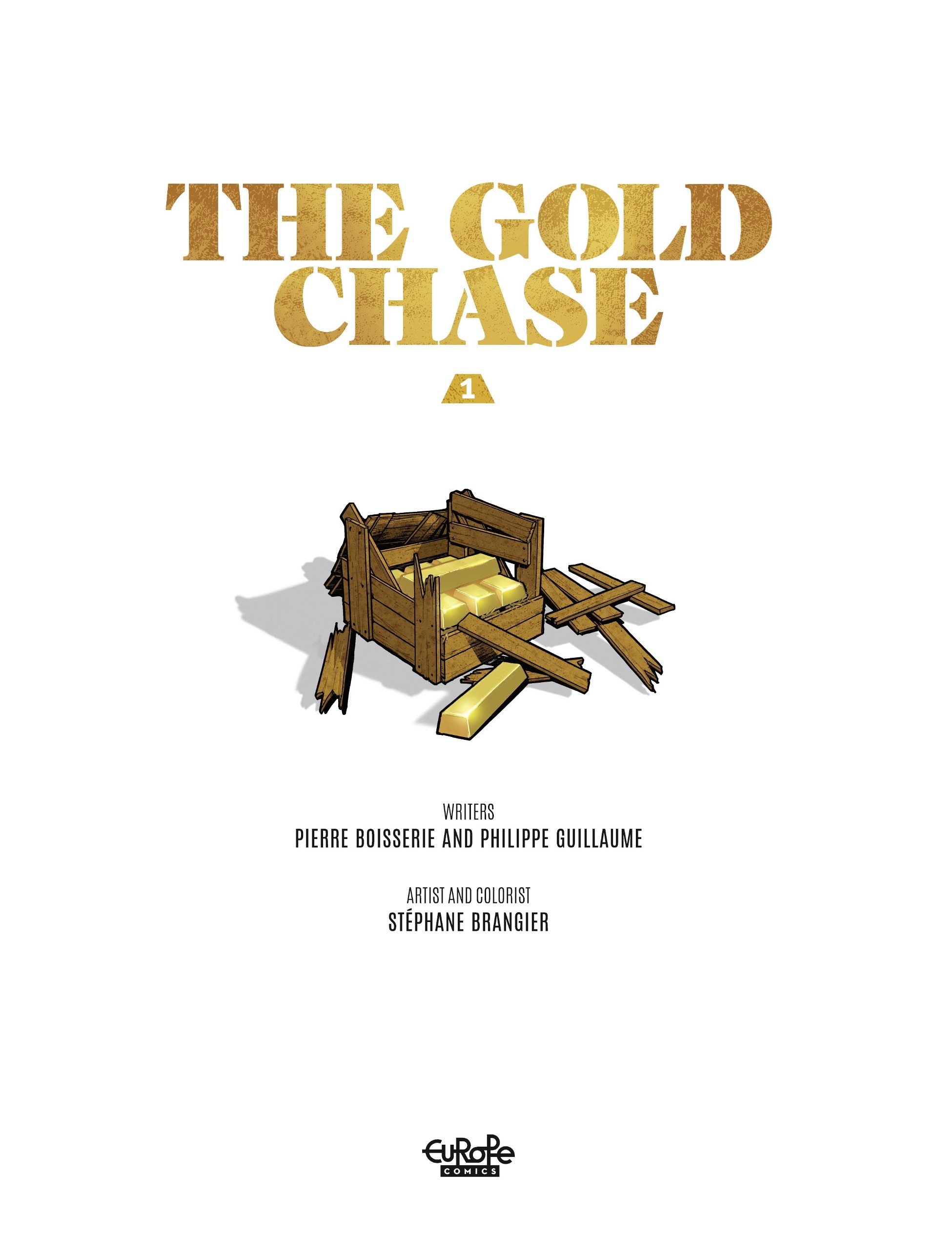 The Gold Chase (2022-): Chapter 1 - Page 2