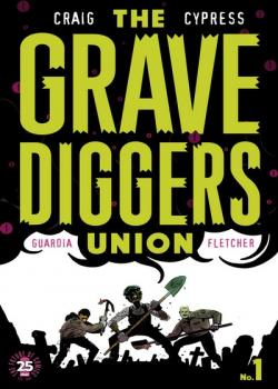 The Gravediggers Union (2017)