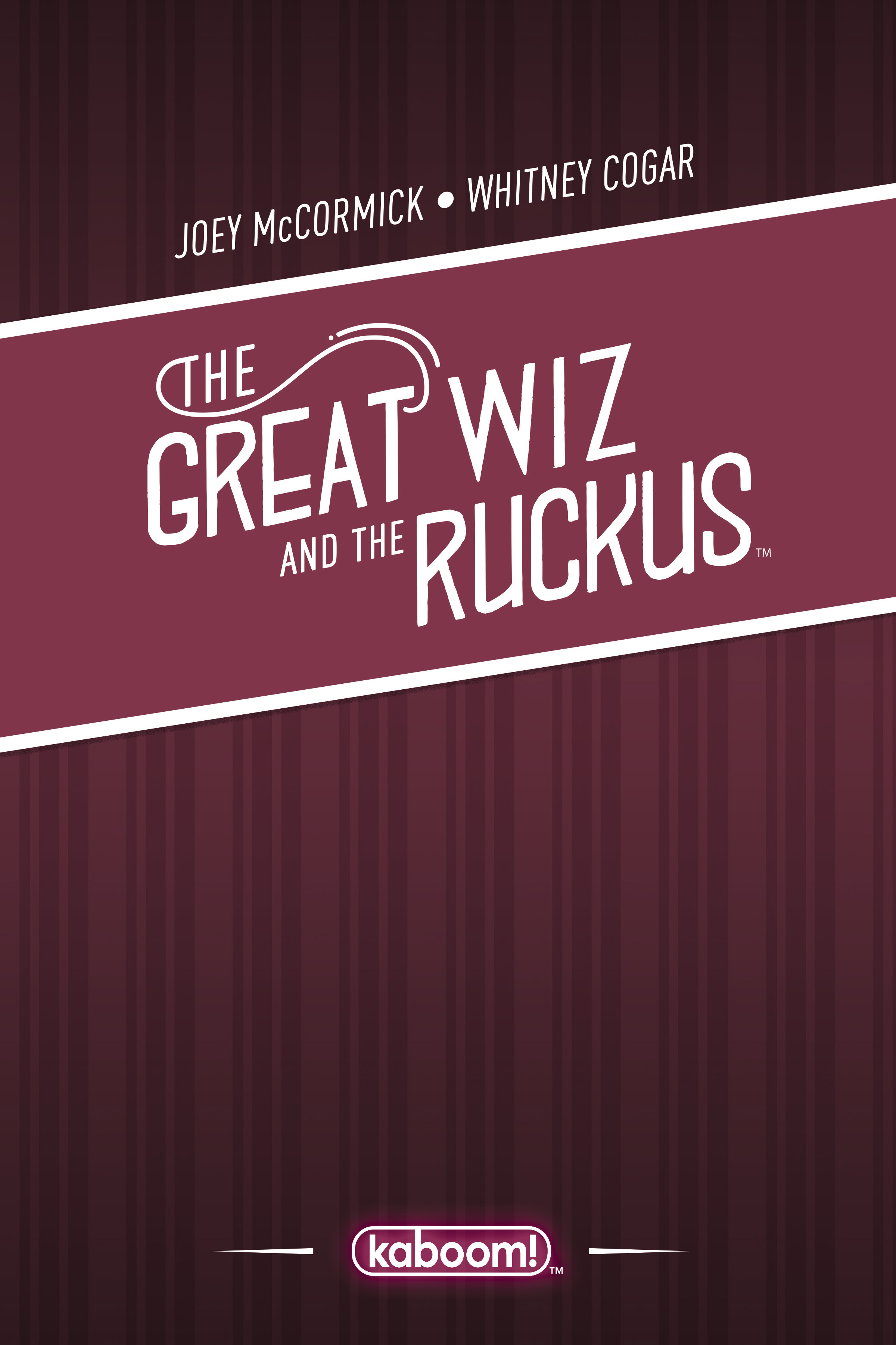 The Great Wiz and the Ruckus (2019) issue 1 - Page 3