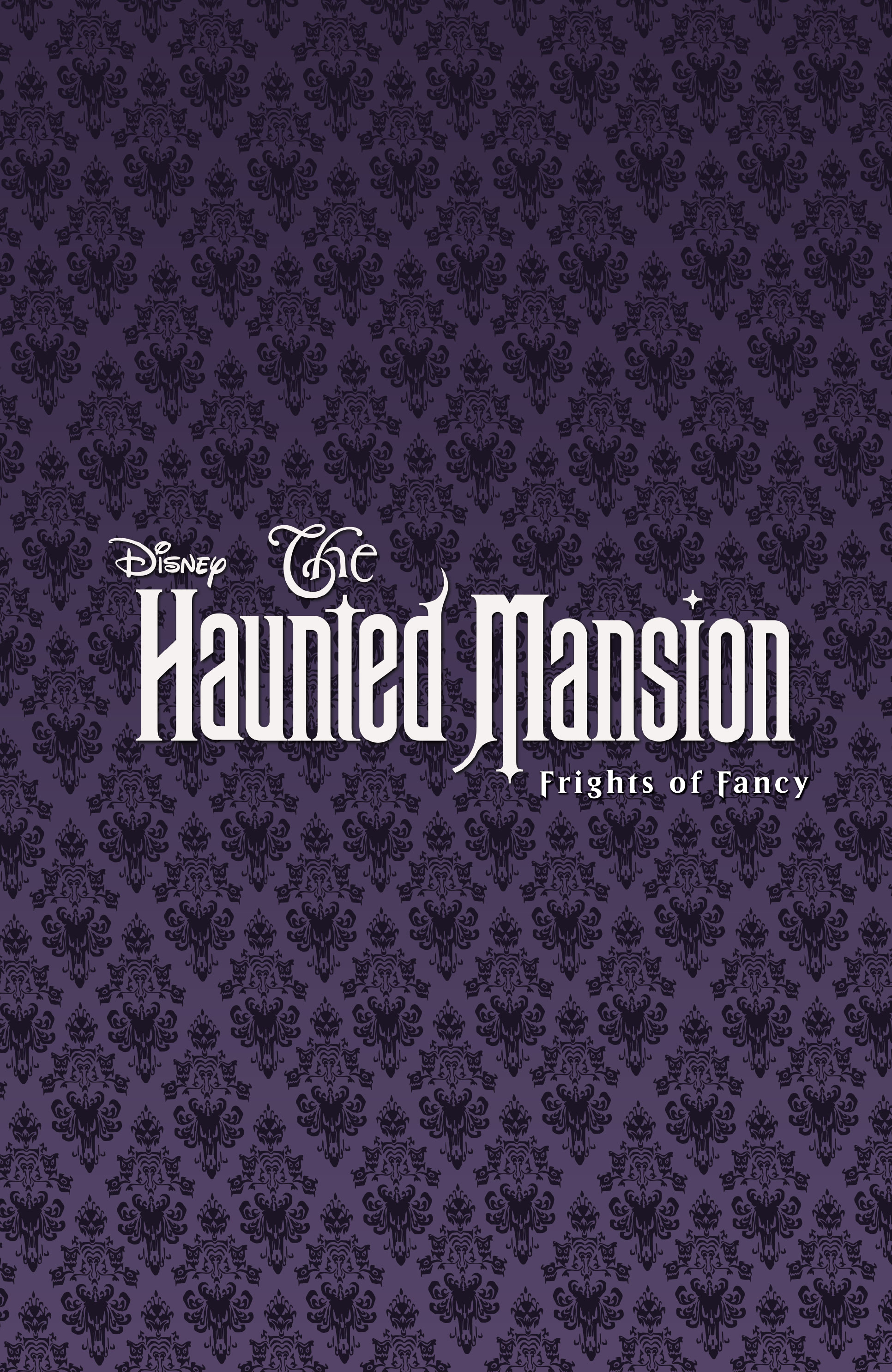 The Haunted Mansion: Frights of Fancy (2020): Chapter 1 - Page 3