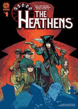 The Heathens (2021-)