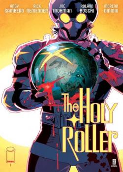 The Holy Roller (2023-)