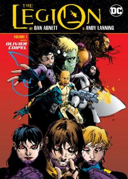 The Legion by Dan Abnett and Andy Lanning Vol. 1 (2017)