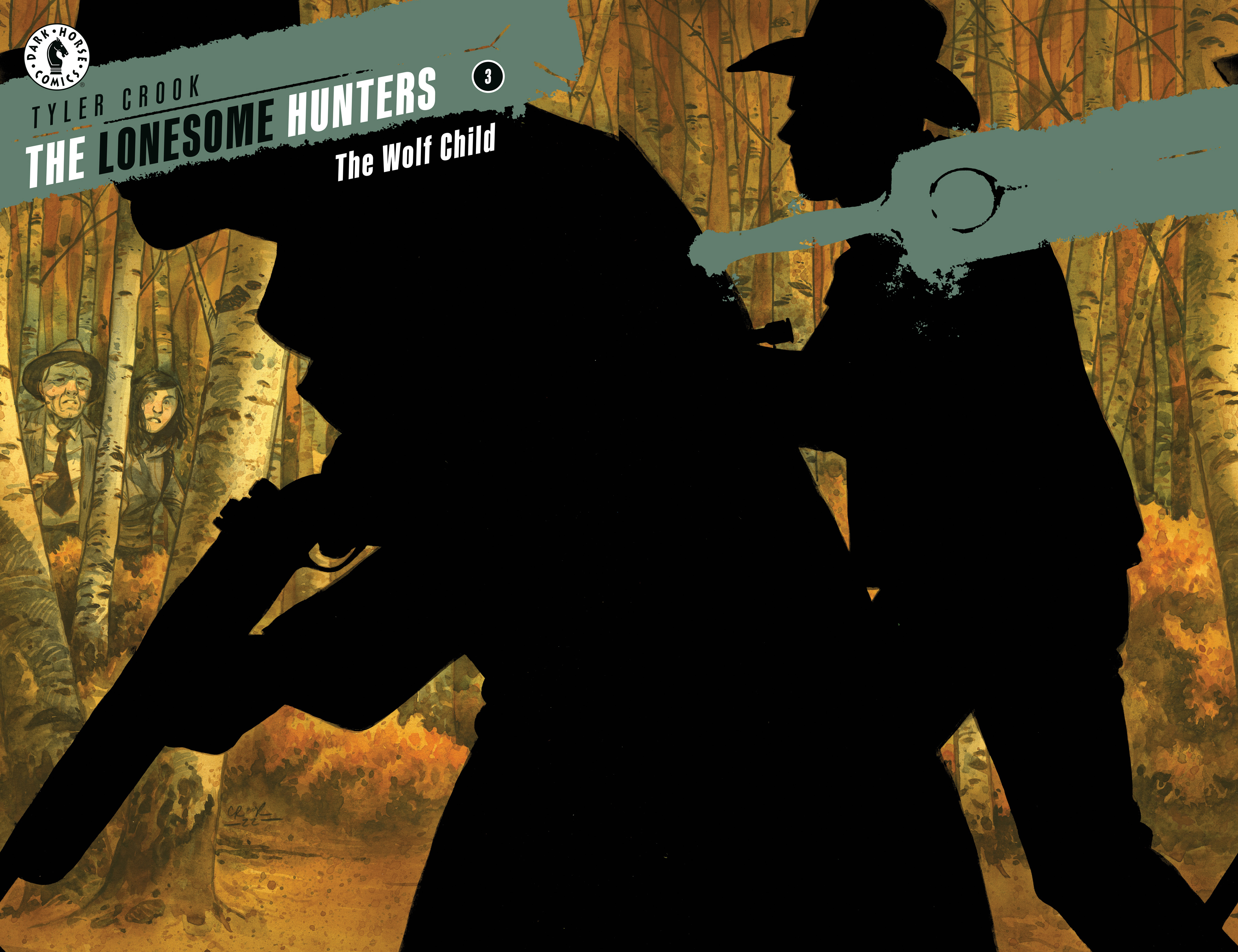 The Lonesome Hunters: The Wolf Child (2023-) issue 3 - Page 1