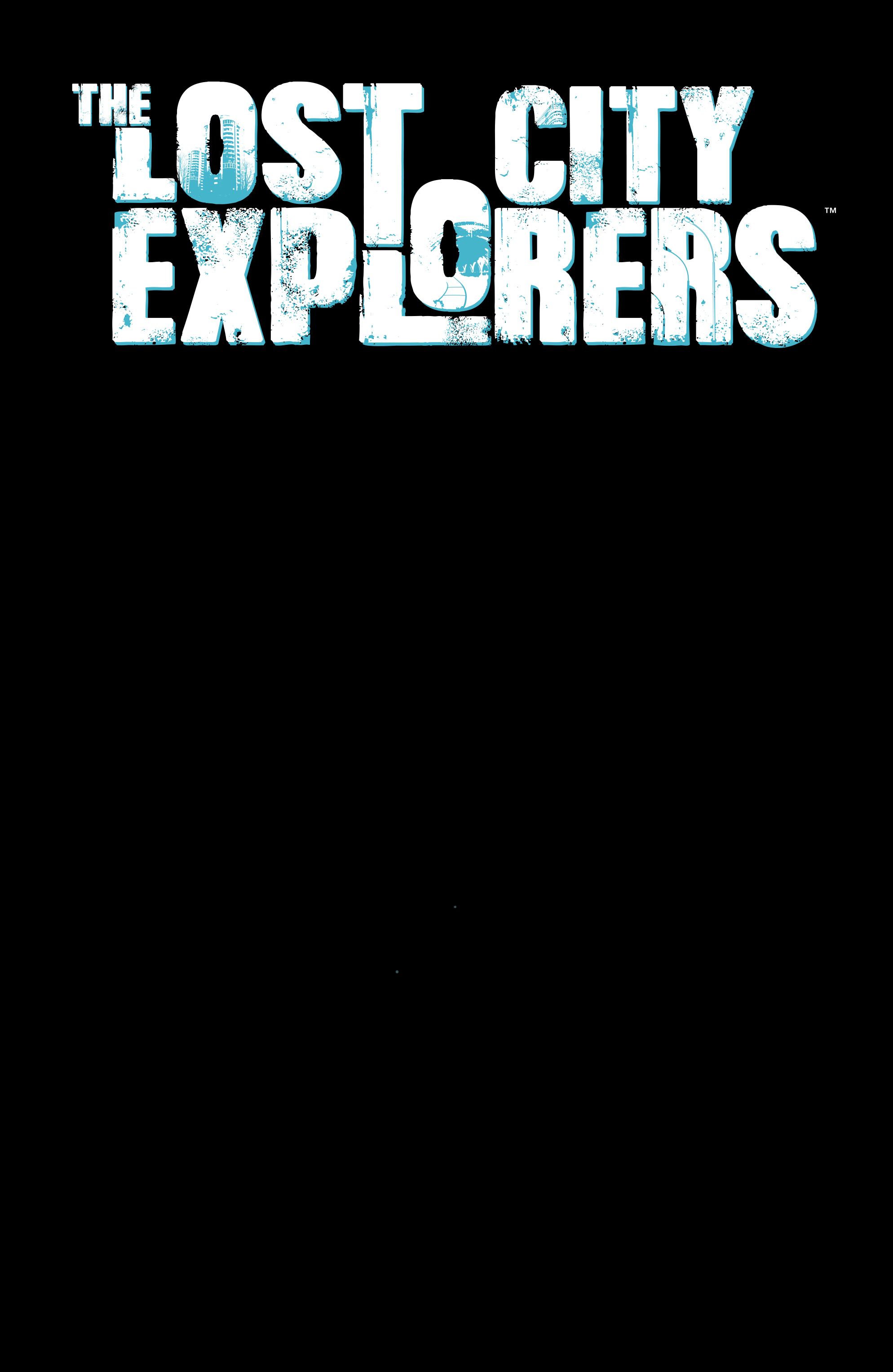 The Lost City Explorers (2018-) issue 4 - Page 9