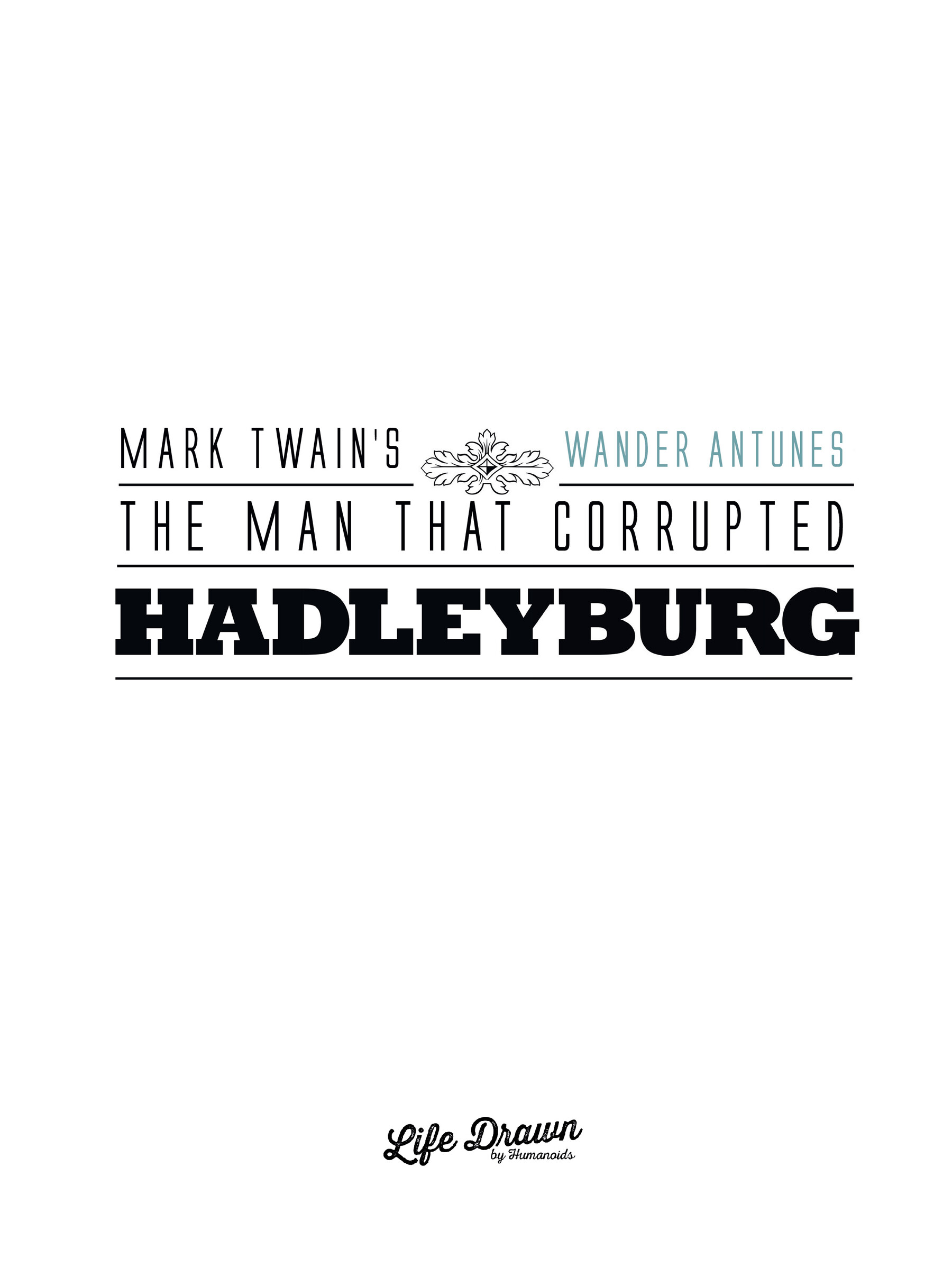 The Man That Corrupted Hadleyburg (2023): Chapter 1 - Page 2