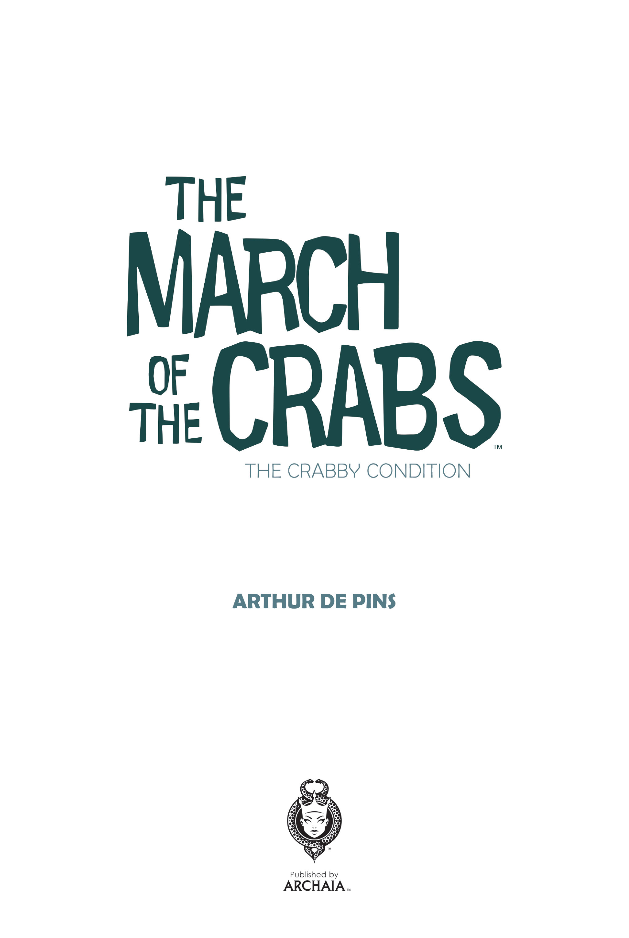 The March of the Crabs (2015-): Chapter 1 - Page 4