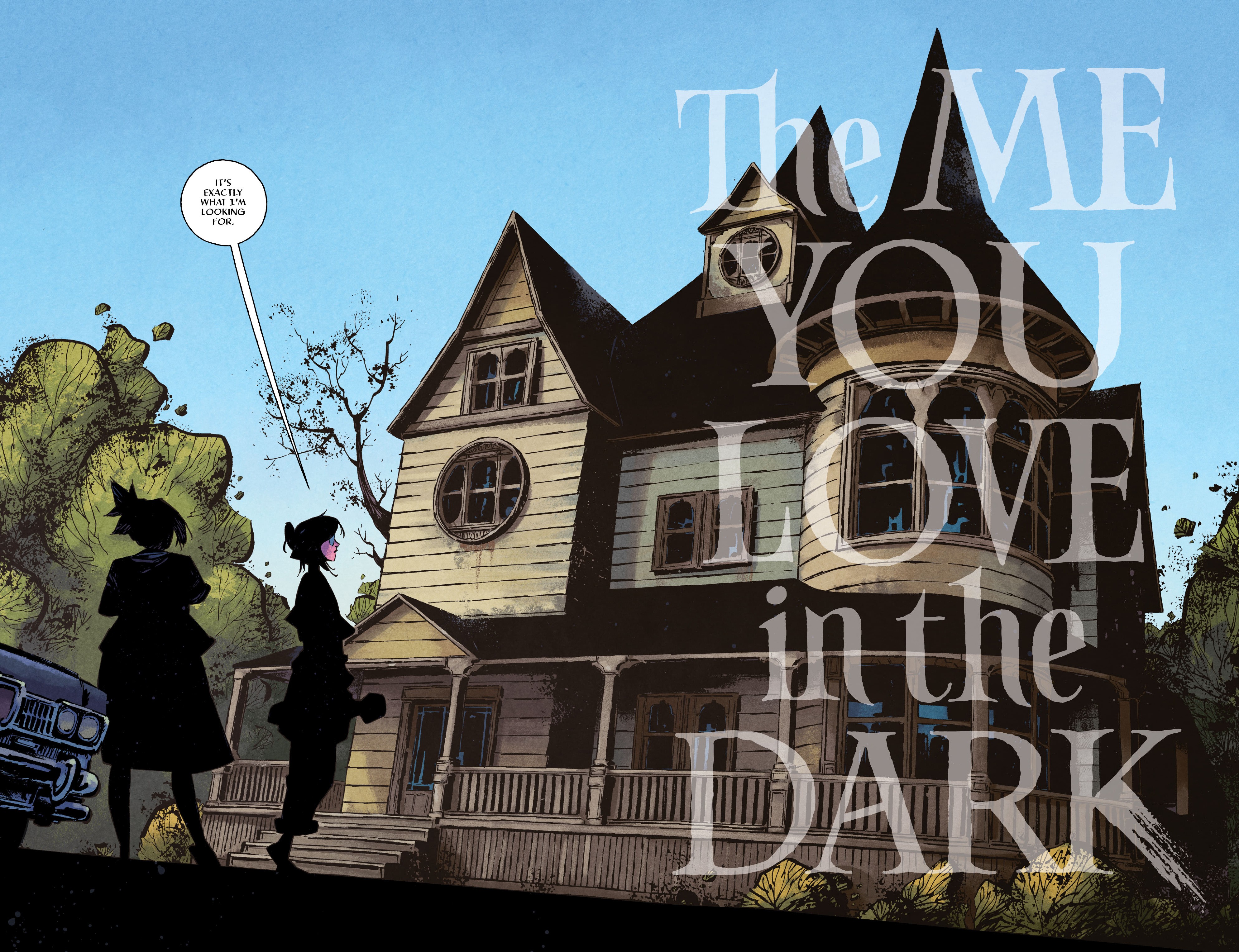 The Me You Love In The Dark (2021-): Chapter 1 - Page 4