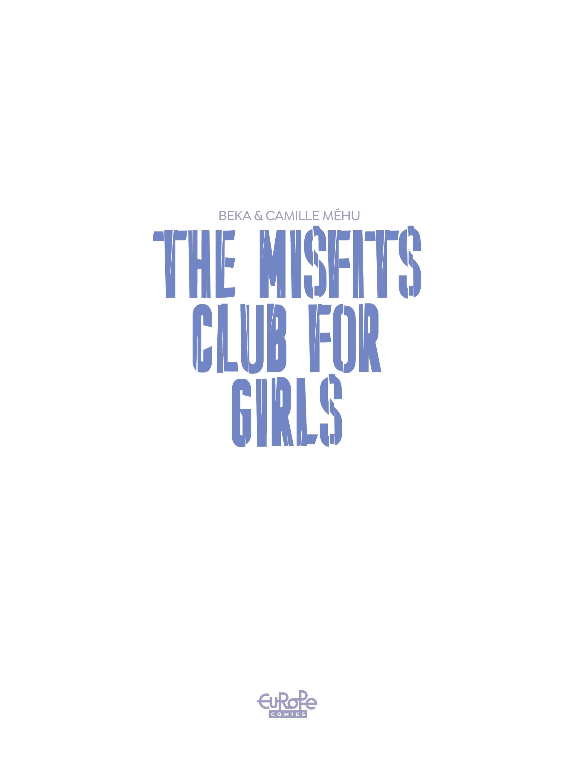 The Misfits Club for Girls (2021-): Chapter 4 - Page 3