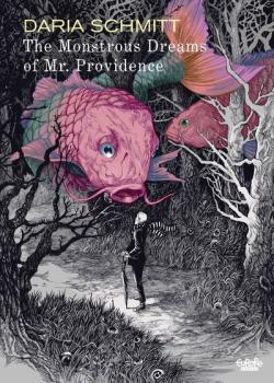 The Monstrous Dreams of Mr. Providence (2022)