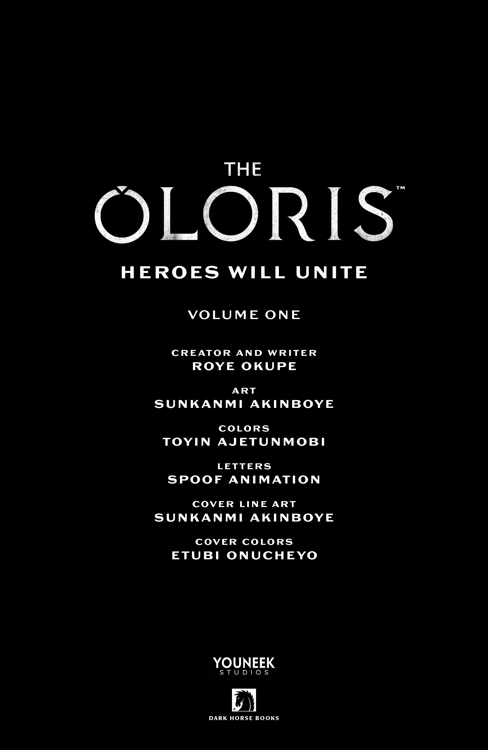 The Oloris: Heroes Will Unite (2024-) issue Vol. 1 - Page 4