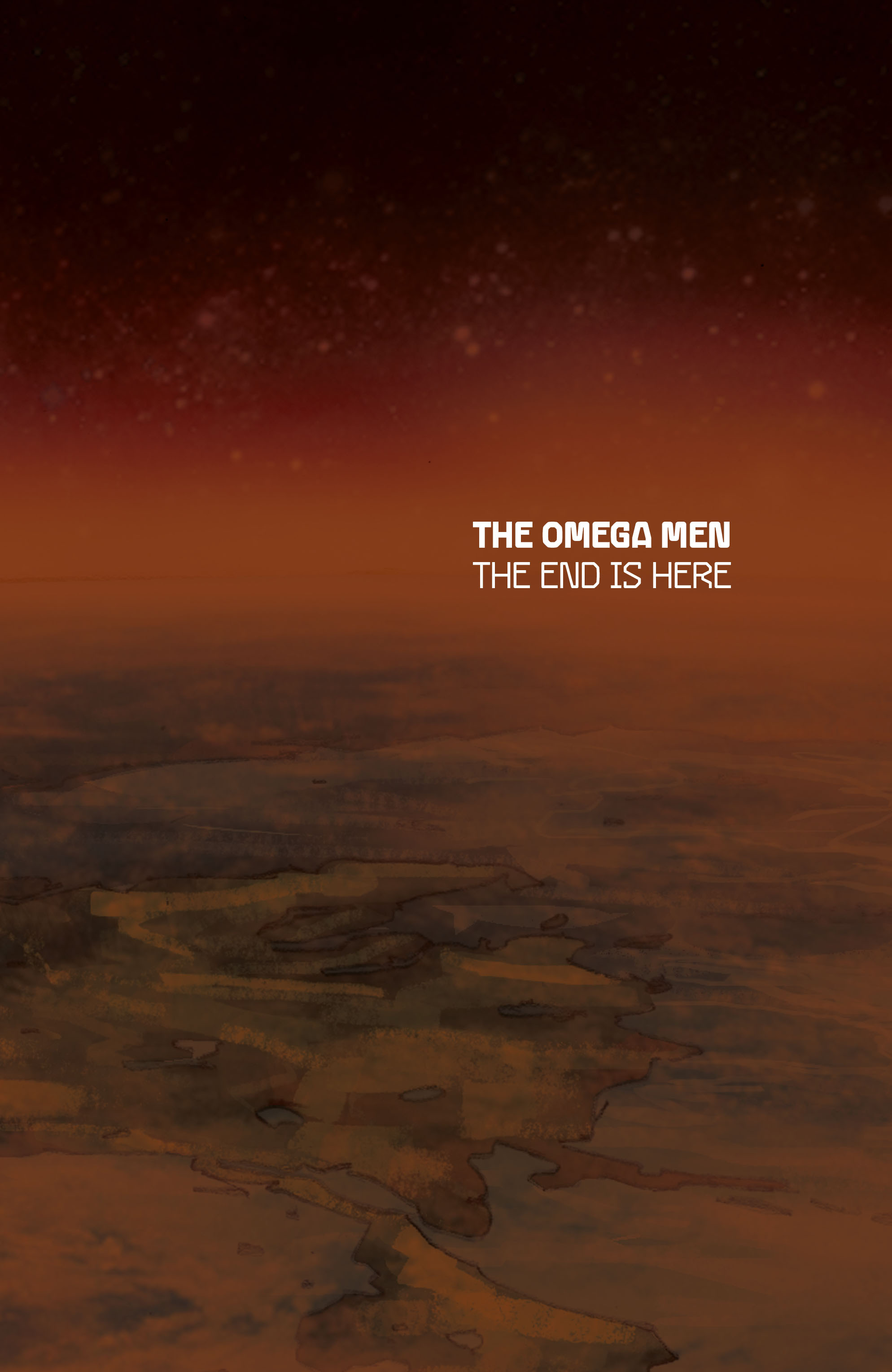The Omega Men: The End is Here (2016): Chapter 1 - Page 2