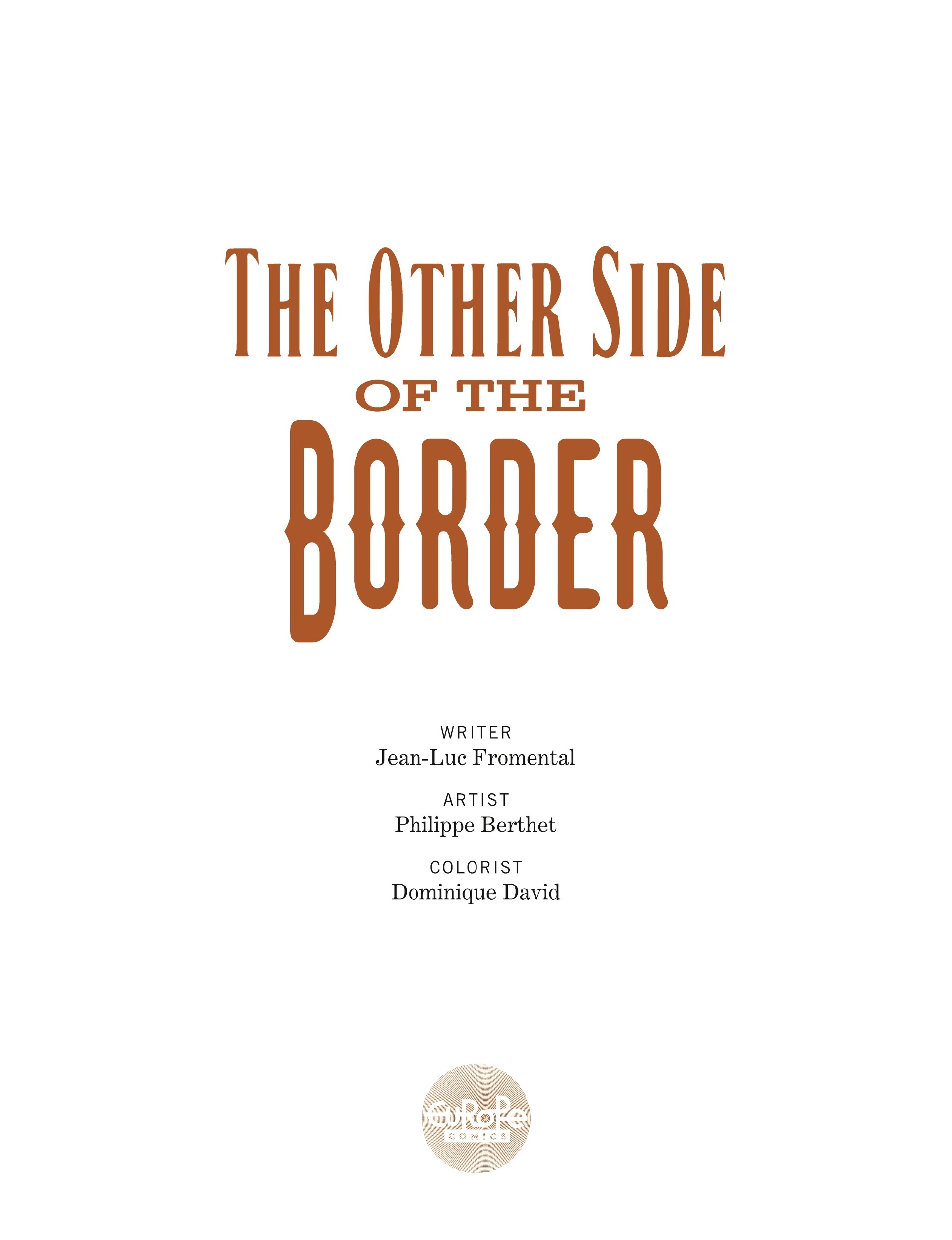 The Other Side of the Border (2020): Chapter 1 - Page 3