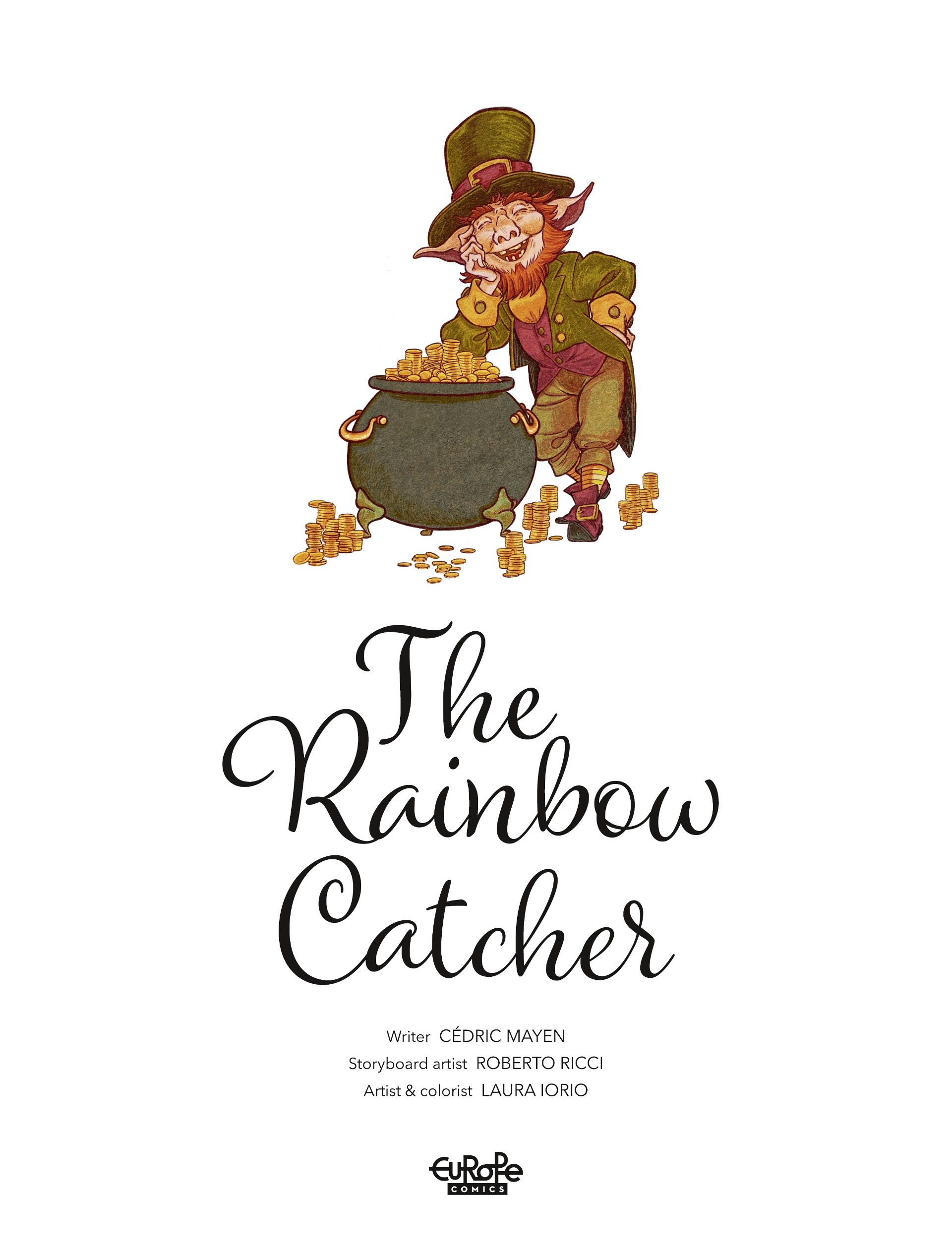 The Rainbow Catcher (2023): Chapter 1 - Page 2