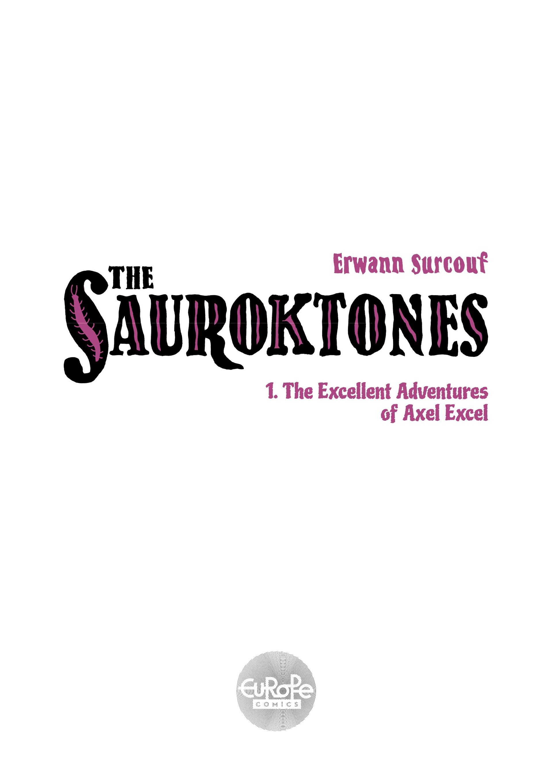 The Sauroktones (2020-): Chapter 1 - Page 3