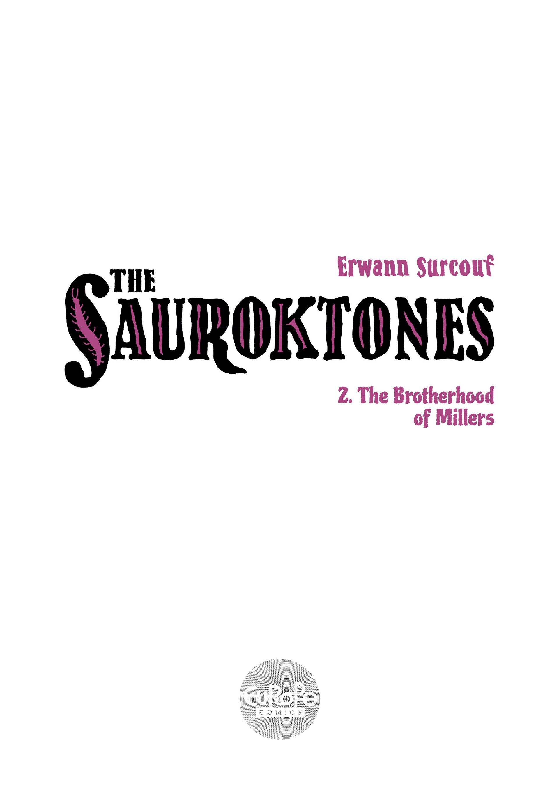 The Sauroktones (2020-): Chapter 2 - Page 3