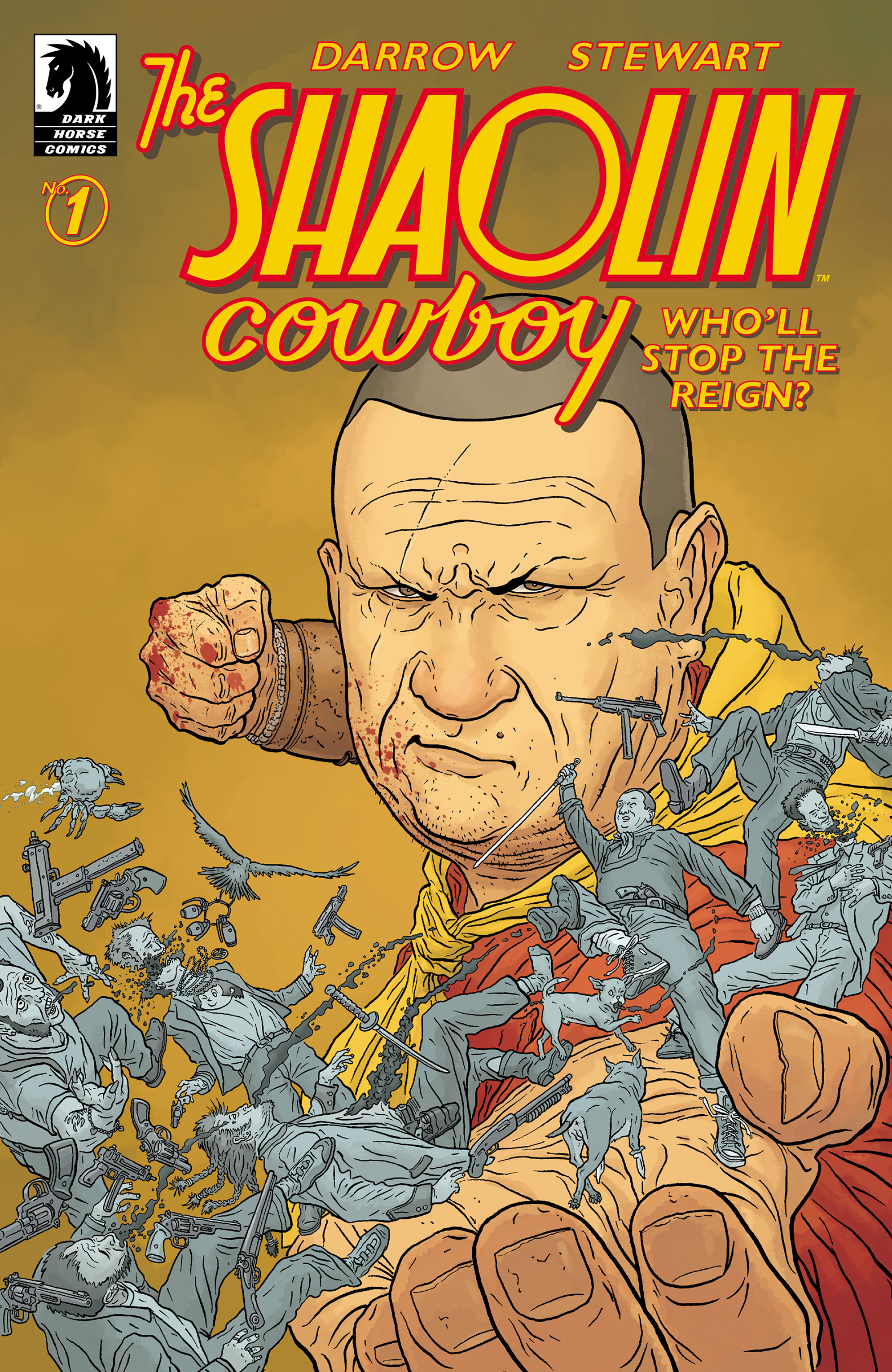 The Shaolin Cowboy: Who&#039;ll Stop the Reign?-The Shaolin Cowboy: Who'll Stop the Reign? #1