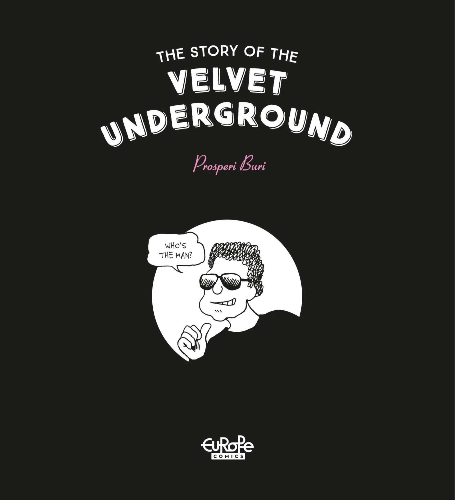 The Story of the Velvet Underground (2021): Chapter 1 - Page 2