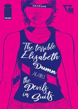 The Terrible Elisabeth Dumn Against The Devils In Suits (2018)