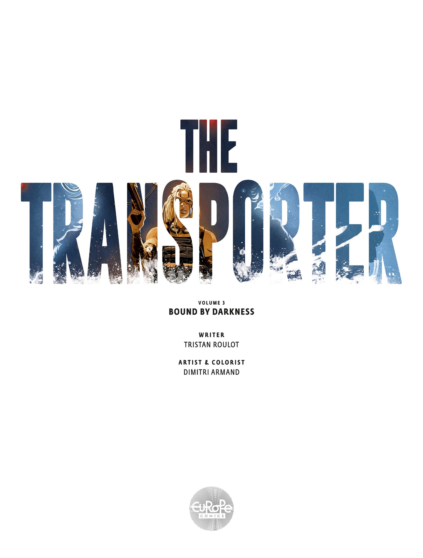 The Transporter (2020-): Chapter 3 - Page 3