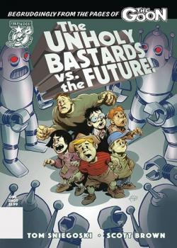 The Unholy Bastards vs. the Future (2020)