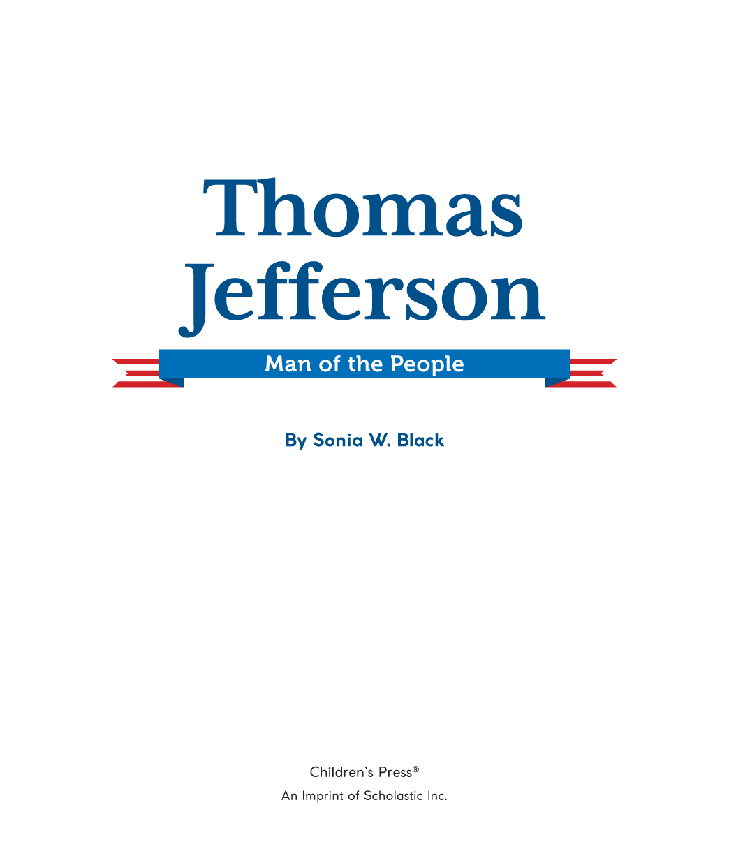 Thomas Jefferson: Man of the People (2021): Chapter 1 - Page 3