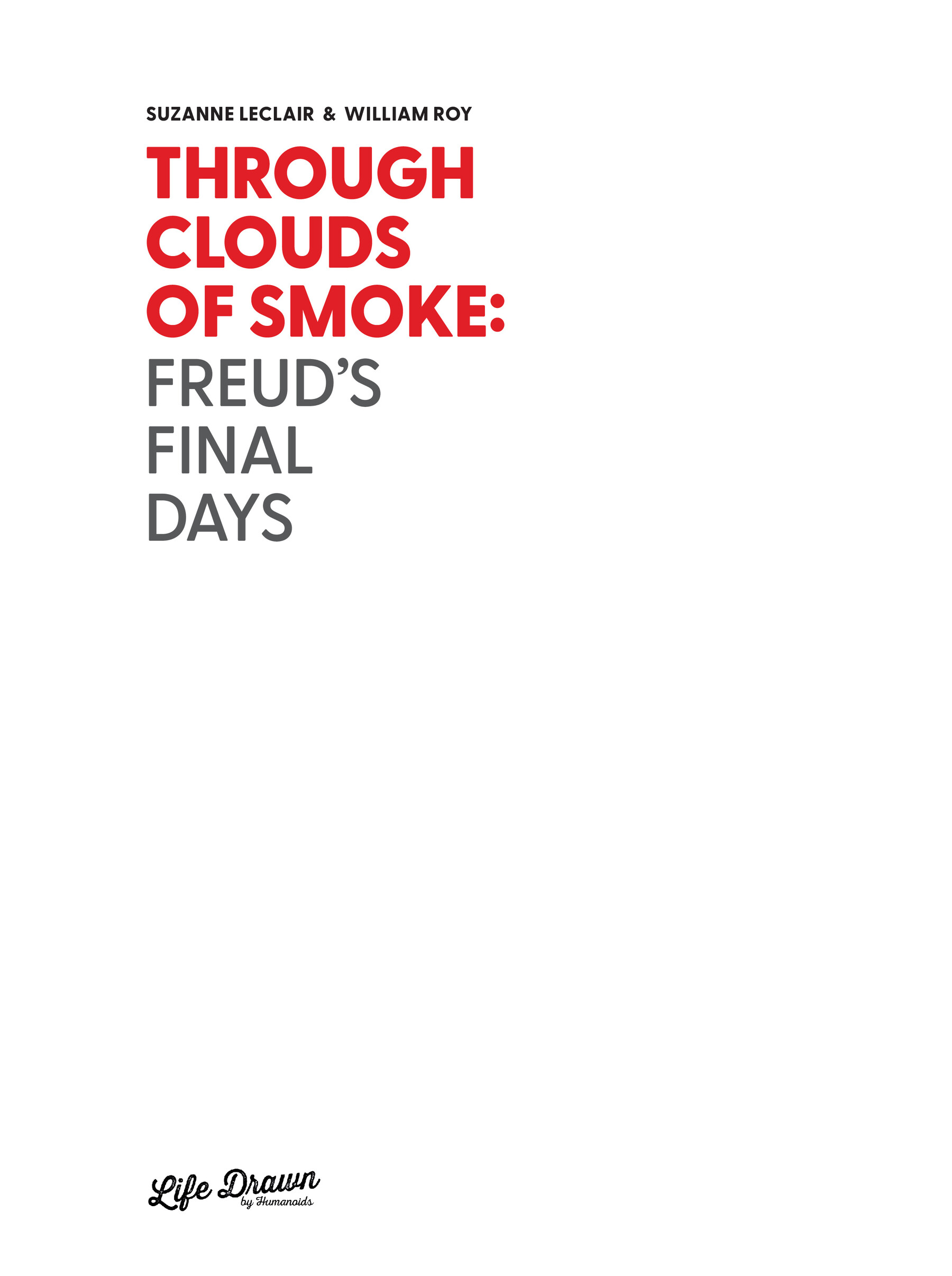 Through Clouds of Smoke: Freud's Final Days (2023) issue 1 - Page 2