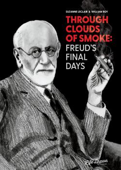 Through Clouds of Smoke: Freud's Final Days (2023)