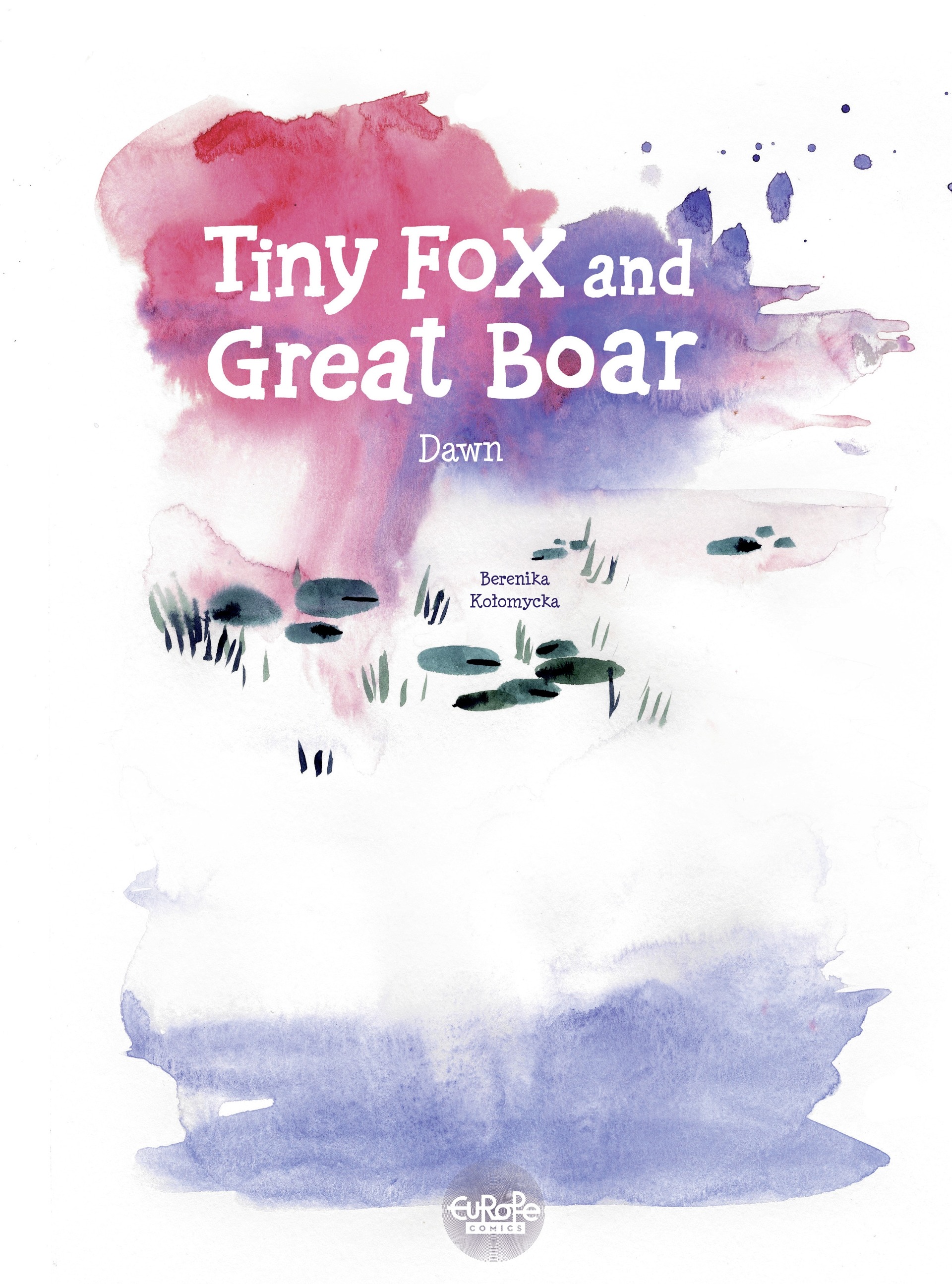 Tiny Fox and Great Boar (2018-): Chapter 3 - Page 2