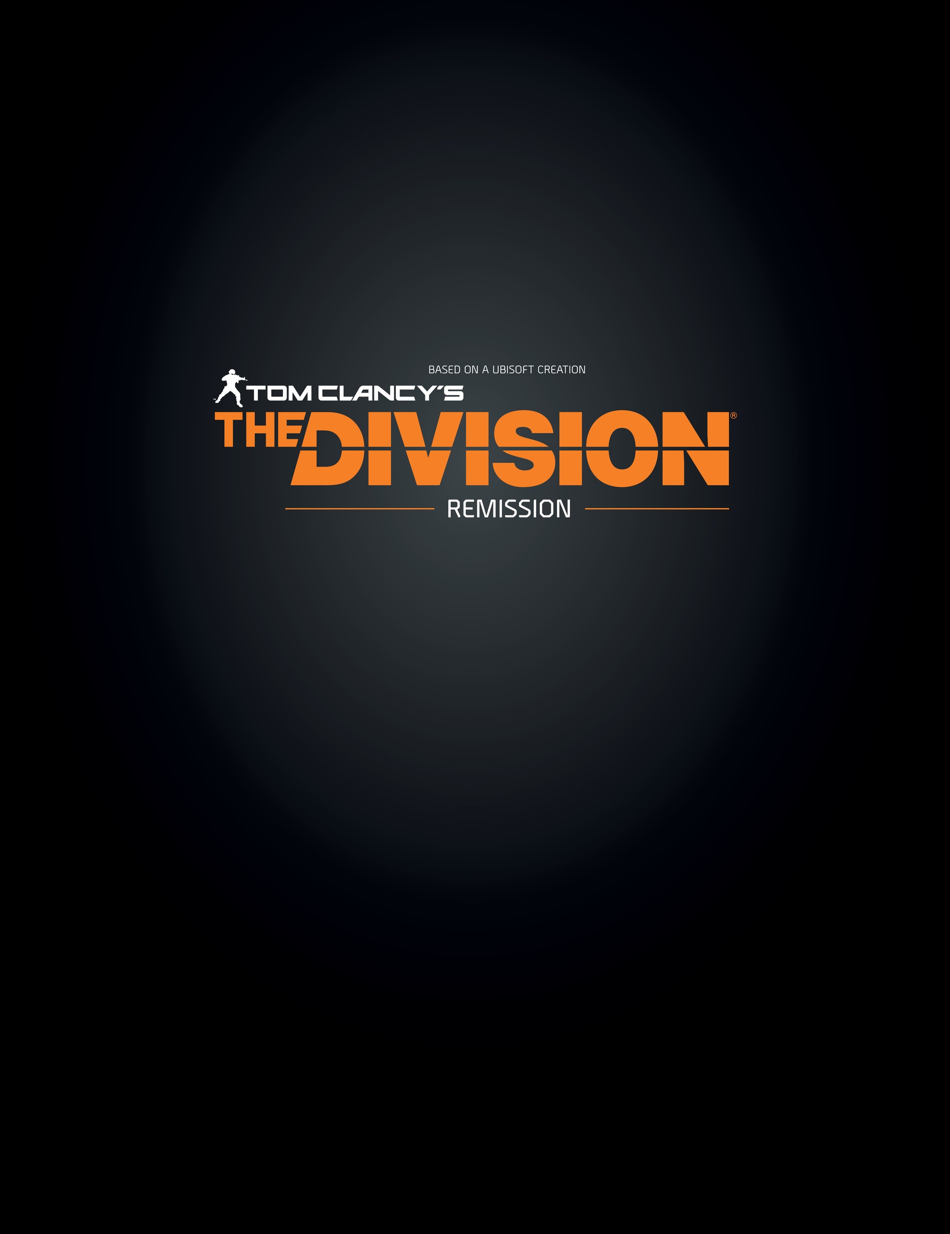 Tom Clancy's The Division: Remission (2022): Chapter 1 - Page 3