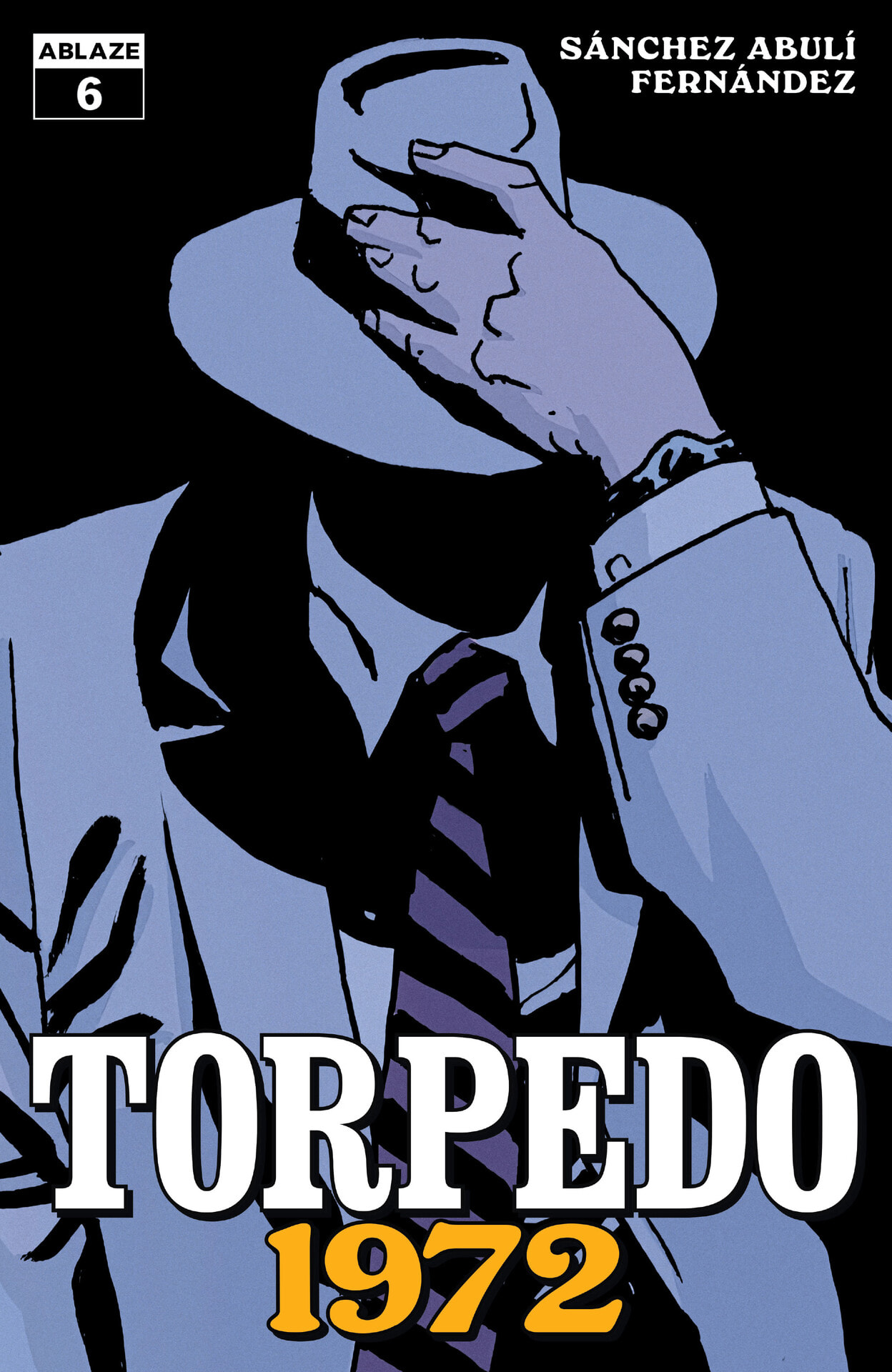 Torpedo 1972 (2024-) issue 6 - Page 1