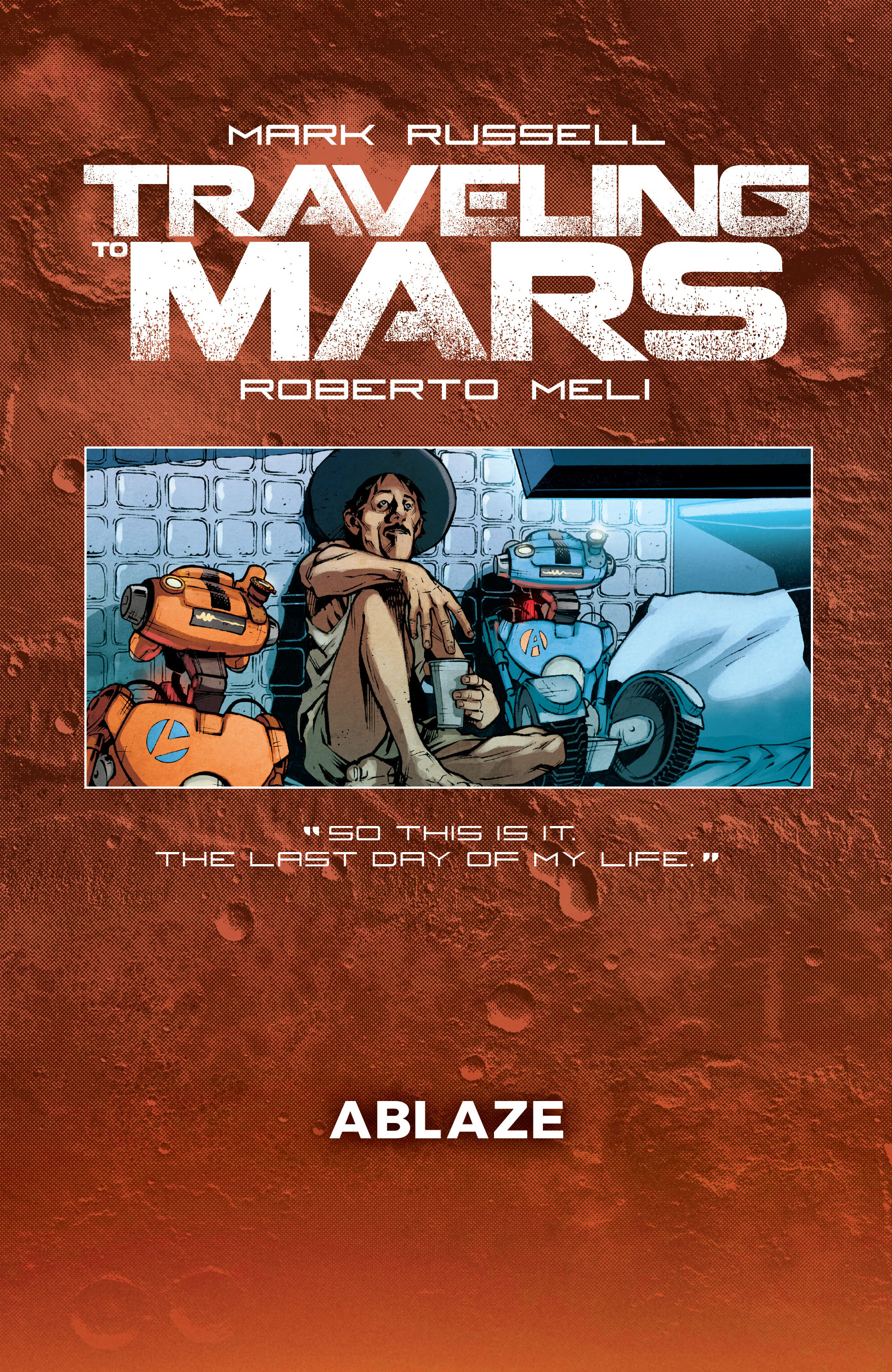 Traveling to Mars (2022-) issue 10 - Page 36