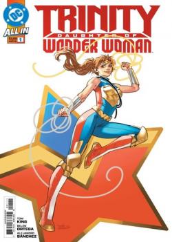 Trinity: Daughter of Wonder Woman (2025-)